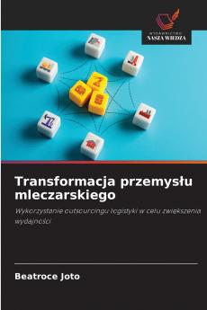 Transformacja przemysłu mleczarskiego