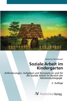 Soziale Arbeit im Kindergarten