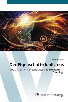 Der Eigenschaftsdualismus
