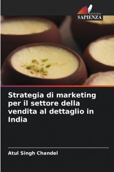 Strategia di marketing per il settore della vendita al dettaglio in India