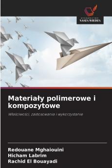 Materiały polimerowe i kompozytowe
