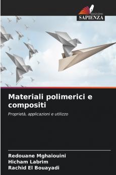 Materiali polimerici e compositi