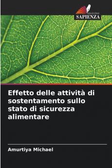 Effetto delle attività di sostentamento sullo stato di sicurezza alimentare