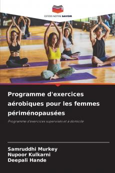 Programme d'exercices aérobiques pour les femmes périménopausées