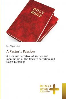 A Pastor's Passion