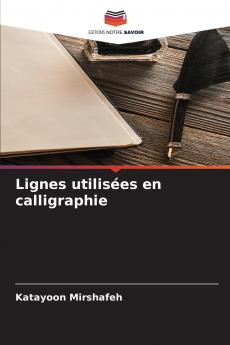 Lignes utilisées en calligraphie
