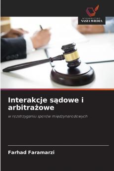 Interakcje sądowe i arbitrażowe