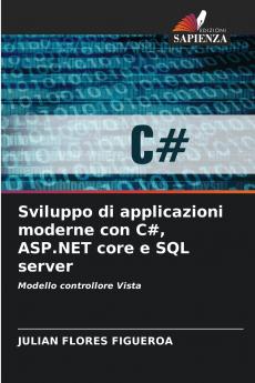 Sviluppo di applicazioni moderne con C# ASP.NET core e SQL server