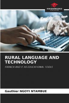 RURAL LANGUAGE AND TECHNOLOGY