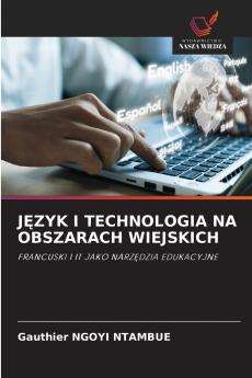 JĘZYK I TECHNOLOGIA NA OBSZARACH WIEJSKICH