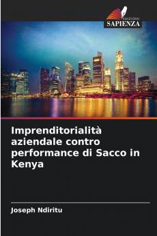 Imprenditorialità aziendale contro performance di Sacco in Kenya