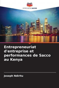 Entrepreneuriat d'entreprise et performances de Sacco au Kenya