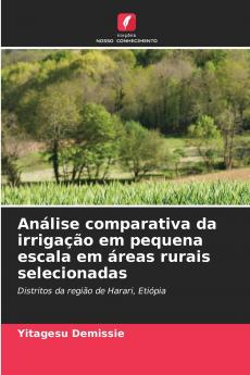 Análise comparativa da irrigação em pequena escala em áreas rurais selecionadas