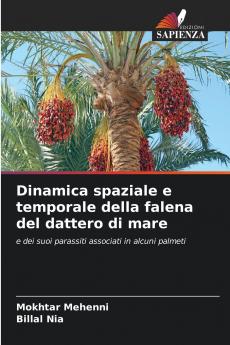 Dinamica spaziale e temporale della falena del dattero di mare