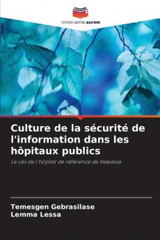 Culture de la sécurité de l'information dans les hôpitaux publics