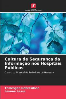Cultura de Segurança da Informação nos Hospitais Públicos