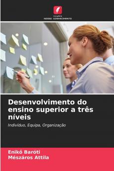 Desenvolvimento do ensino superior a três níveis