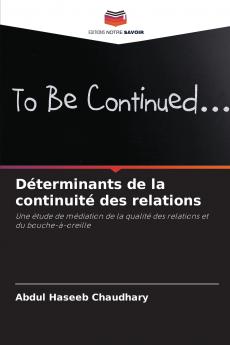 Déterminants de la continuité des relations