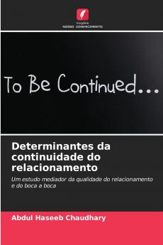 Determinantes da continuidade do relacionamento