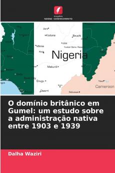 O domínio britânico em Gumel