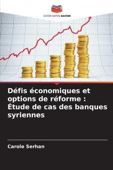 Défis économiques et options de réforme