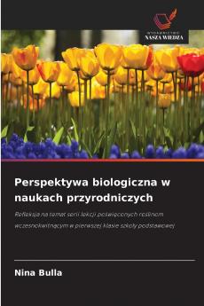 Perspektywa biologiczna w naukach przyrodniczych