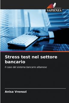 Stress test nel settore bancario