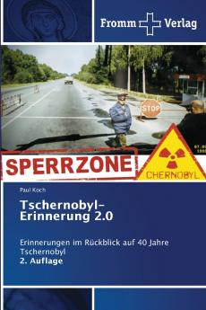 Tschernobyl-Erinnerung 2.0
