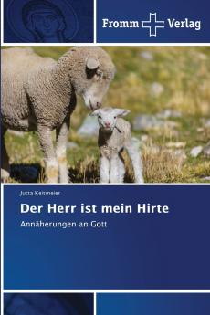 Der Herr ist mein Hirte