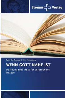 WENN GOTT NAHE IST
