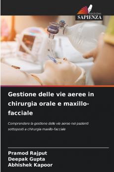 Gestione delle vie aeree in chirurgia orale e maxillo-facciale