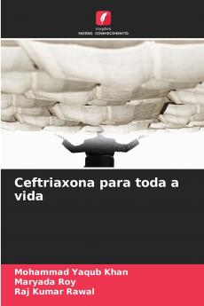 Ceftriaxona para toda a vida