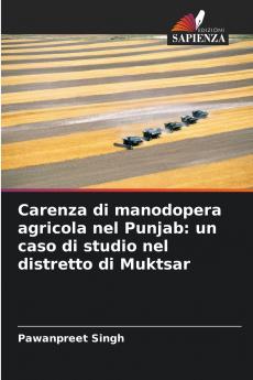Carenza di manodopera agricola nel Punjab