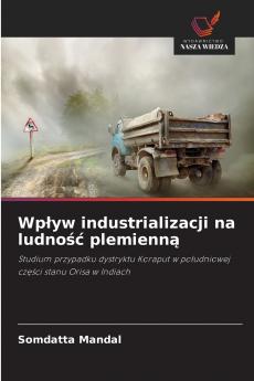 Wpływ industrializacji na ludność plemienną