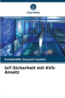 IoT-Sicherheit mit KVS-Ansatz
