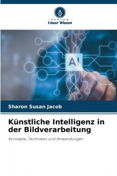 Künstliche Intelligenz in der Bildverarbeitung
