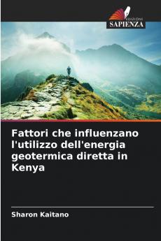 Fattori che influenzano l'utilizzo dell'energia geotermica diretta in Kenya