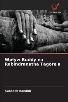 Wpływ Buddy na Rabindranatha Tagore'a