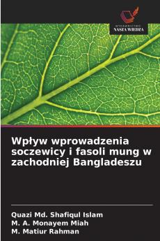 Wpływ wprowadzenia soczewicy i fasoli mung w zachodniej Bangladeszu