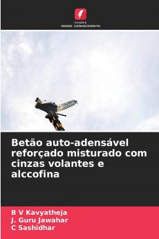 Betão auto-adensável reforçado misturado com cinzas volantes e alccofina
