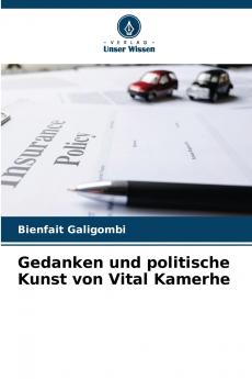 Gedanken und politische Kunst von Vital Kamerhe