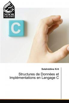 Structures de Données et Implémentations en Langage C