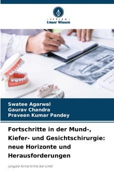 Fortschritte in der Mund- Kiefer- und Gesichtschirurgie