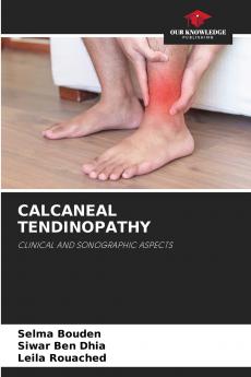 CALCANEAL TENDINOPATHY