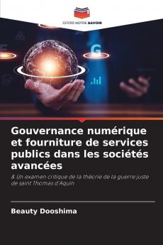 Gouvernance numérique et fourniture de services publics dans les sociétés avancées