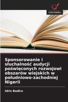 Sponsorowanie i słuchalność audycji poświęconych rozwojowi obszarów wiejskich w południowo-zachodniej Nigerii
