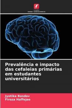 Prevalência e impacto das cefaleias primárias em estudantes universitários