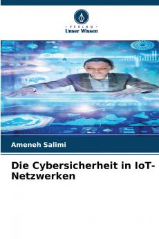 Die Cybersicherheit in IoT-Netzwerken