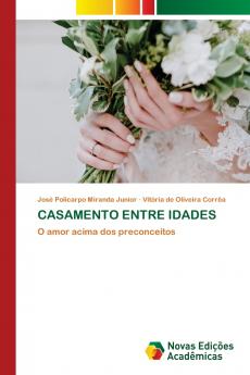 CASAMENTO ENTRE IDADES