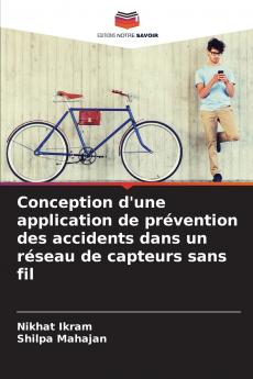 Conception d'une application de prévention des accidents dans un réseau de capteurs sans fil